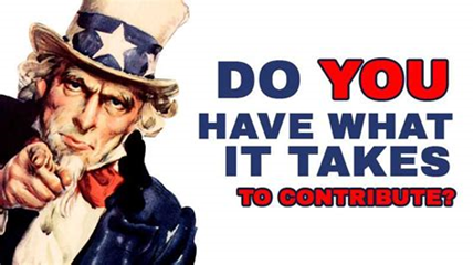 Uncle Sam pointing "Do You Have what it Takes?"